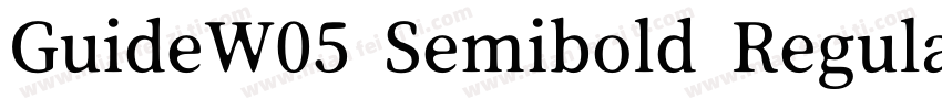 GuideW05 Semibold Regular字体转换